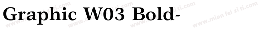 Graphic W03 Bold字体转换